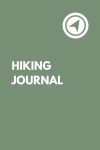 Hiking Journal Logbook